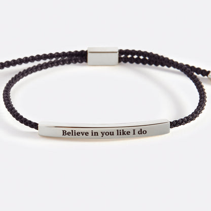 Believe in You Like I Do Inspire Bracelet