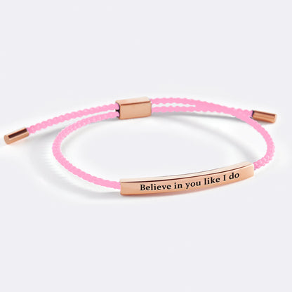 Believe in You Like I Do Inspire Bracelet