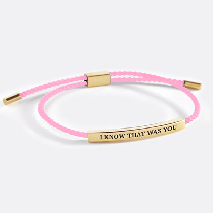 I Know That Was You Inspire Bracelet