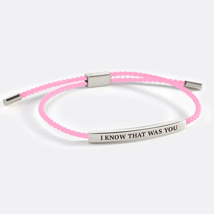 I Know That Was You Inspire Bracelet