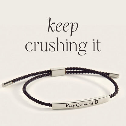 Keep Crushing It Inspire Bracelet