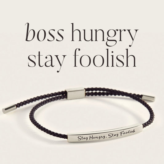 Stay Hungry, Stay Foolish Inspire Bracelet