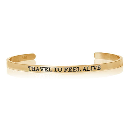 Travel To Feel Alive